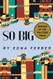 So Big: (Winner of the Pulitzer Prize)