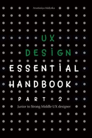 UX Design Essential Handbook Part 2