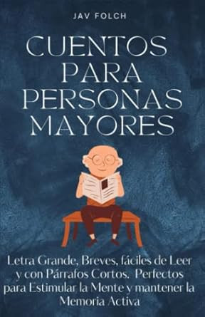 Cuentos para personas mayores