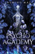 Psycho Academy