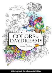 Colors of Daydreams: Coloring Book for Adults and Children
