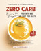 Zero Carb Recipes to Delight Your Taste Buds and Boost Your