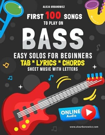 First 100 Songs to Play on Bass I Easy Solos for Beginners