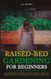 Raised-Bed Gardening for Beginners