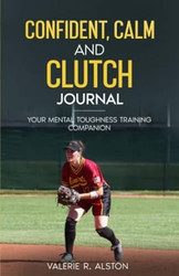 Confident Calm & Clutch Journal