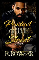 Product Of The Street