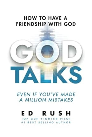 God Talks: How to Have a Friendship with God