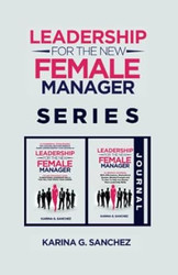 Leadership For The New Female Manager Book + Journal