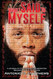 What I Said to Myself