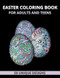 Easter Coloring Book for Adults and Teens