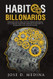 Habitos Billonarios