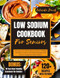 LOW SODIUM COOKBOOK FOR SENIORS LOW SODIUM COOKBOOK FOR SENIORS