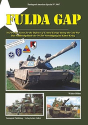 Tankograd 3047 Fulda Gap Nato'S Key Sector for the Defence