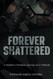 Forever Shattered