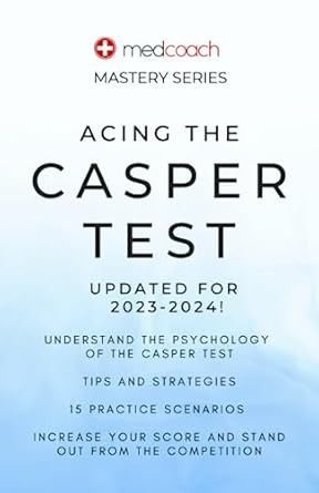 Acing The CASPer Test