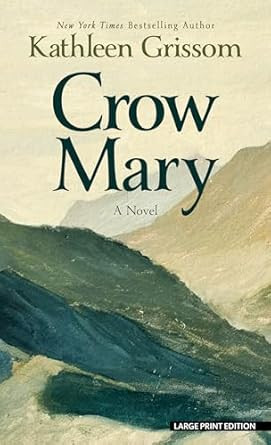 Crow Mary: A Novel