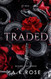 Traded (Blood Ties)