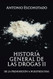 Historia general de las drogas Tomo 2