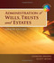 Administration Of Wills Trusts And Estates