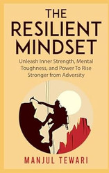 The Resilient Mindset