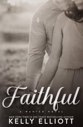 Faithful (Wanted)