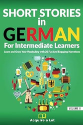Short Stories in German For Intermediate Learners
