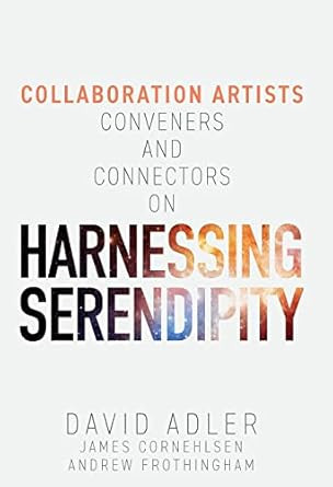 Harnessing Serendipity