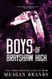 Boys of Brayshaw High