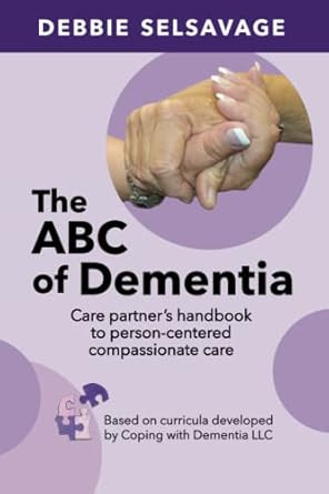 The ABC of Dementia