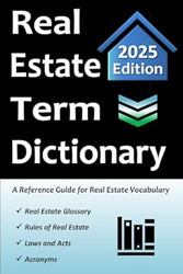 Real Estate Term Dictionary