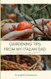 Gardening Tips from my Italian Dad