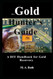 The Gold Hunter's Guide