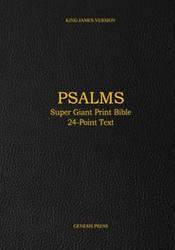 Psalms: Super Giant Print Bible 24-Point Text