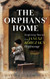 The Orphans' Home