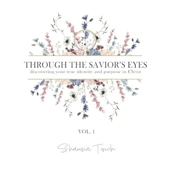 Through the Savior's Eyes