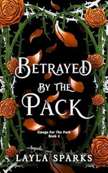 Betrayed by The Pack