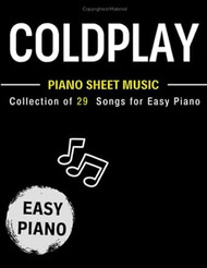 29 Coldplay Piano Sheet Music