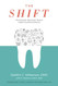 The Shift