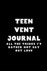 Teen Vent Journal