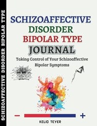 Schizoaffective Disorder Bipolar Type Journal