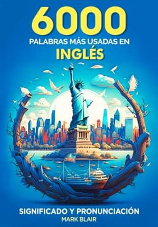 6000 Palabras Mas Usadas en Ingles
