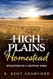 High Plains Homestead