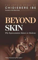 Beyond Skin