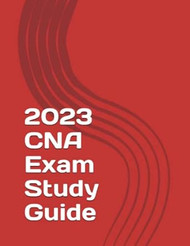 2023 CNA Exam Study Guide