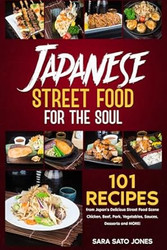 Japanese Street Food for the Soul