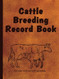 Cattle Breeding Record Book