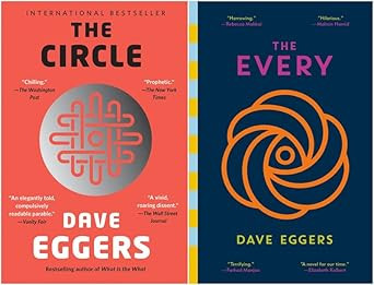 The Circle 2 Books Set By Dave Eggers - The Circle & The Every