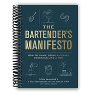 The Bartender's Manifesto