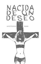 Nacida de un deseo