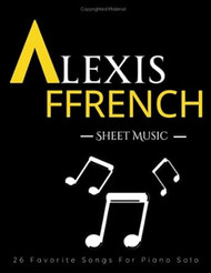 Alexis Ffrench Sheet Music